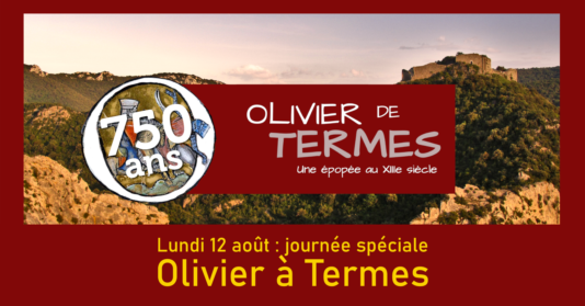 Commémoration des 750 ans de la mort d'olivier de Termes